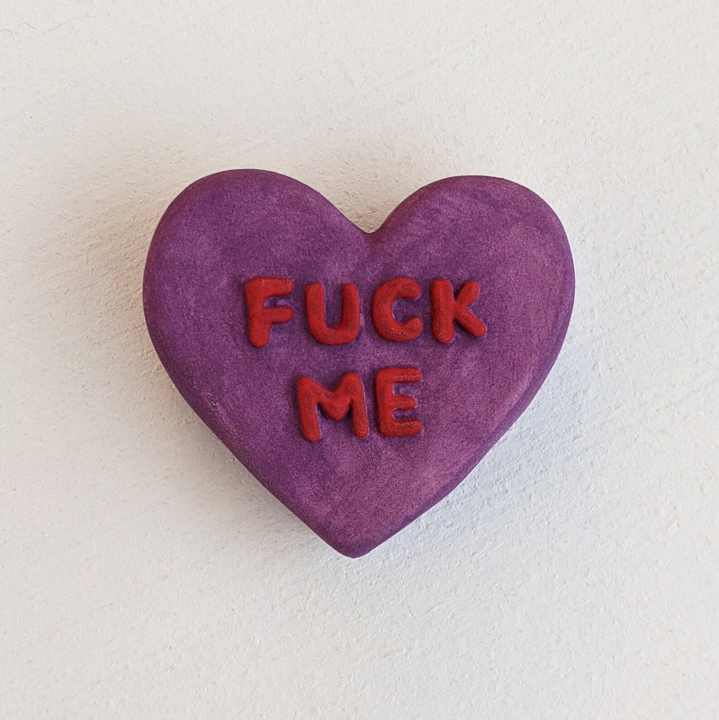 "F**K ME" Porcelain Puffy Conversational Heart