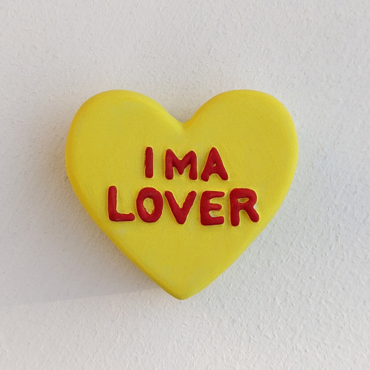 "IMA LOVER" Porcelain Puffy Conversational Heart
