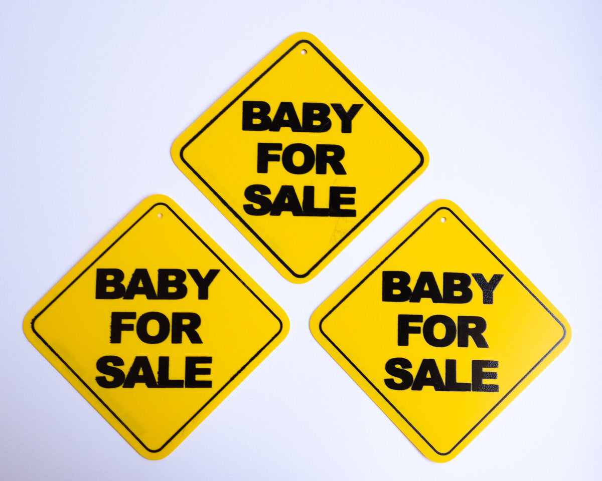 BABY FOR SALE Sign